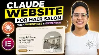 Thumbnail: Create a Modern Hair Salon Website in WordPress Using Claude AI & Elementor