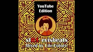 Thumbnail: DJ MIX / EVISBEATS / stILL evisbeats（YouTube Edition） MIXED BY LIFE→FUTURE