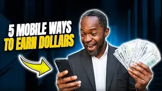Thumbnail: Top 5 Ways To Earn In Dollars Using Only A Smartphone In 2026
