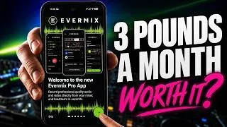 Thumbnail: Evermix Pro - Is It Actually Worth £3 A Month?