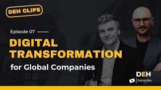 Thumbnail: Unlocking Global Opportunities Digital Transformation for Global Companies II DEH Clips