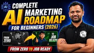 Thumbnail: Complete AI Marketing Roadmap 2026 🚀 | From Zero to Job Ready