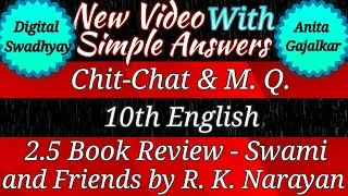 Thumbnail: 2.5 book review swami and friends chit chat । 10th english 2.5 chit chat । book review swami 