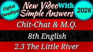Thumbnail: the little river chit chat । 2.3 the little river chit chat । 8th english 2.3 chit chat । 8th 2.3 