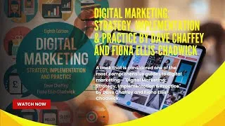 Thumbnail: Digital Marketing: Strategy, Implementation & Practice by Dave Chaffey and Fiona Ellis-Chadwick