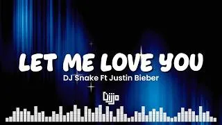 Thumbnail: DJ Snake, Justin Bieber – Let Me Love You (Lyrics)