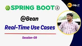 Thumbnail: @Component vs @Bean Use Cases, @Bean Real Time Use Cases | Spring Boot 4 Full Course #09