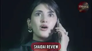 Thumbnail: Shaidai Episode 27 Part 4 Promo Review | Sehar Hashmi & Feroze Khan | Dilnava TV