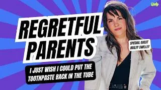 Thumbnail: Regretful Parents: I Just Wish I Could Put The Toothpaste Back In The Tube