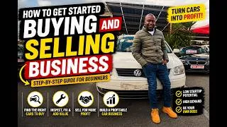 Thumbnail: How To Start A Car Buying & Selling Business In South Africa (Beginner's Guide)