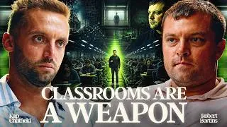Thumbnail: Inside the Classrooms Being Used as a Weapon Against Your Kids | Robert Bortins