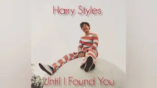 Thumbnail: Harry Styles - Until I Found You (Audio)