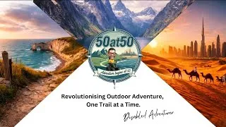 Thumbnail: 50at50 will enable disabled people and wounded veterans to get outdoors