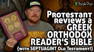Thumbnail: An Orthodox Reader's Bible...reviewed by a Protestant!