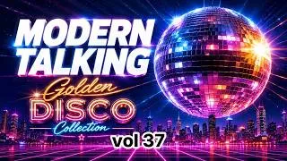 Thumbnail: MODERN TALKING Style 2026 -- Nonstop Euro Disco Mix | Best 80s Disco Remix #RetroDance #vol37