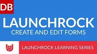 Thumbnail: Creating and Editing Forms | Launchrock Landing Page Tool
