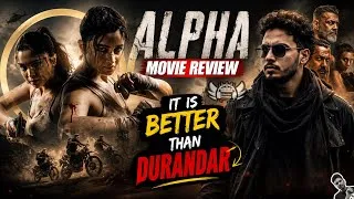 Thumbnail: ALPHA Movie Review 🔥 Better Than Durandhar? YRF Spy Universe Just Shocked Me!