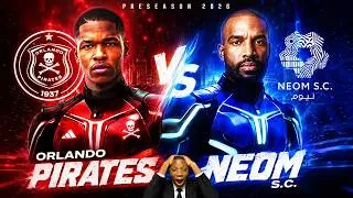 Thumbnail: ORLANDO PIRATES VS NEOM SC PREVIEW