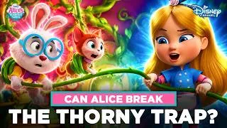 Thumbnail: Can Alice Escape The Thorny Trap? | Alice's Wonderland Bakery | Compilation | @disneyindia ​