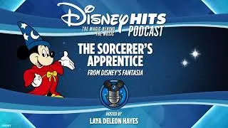 Thumbnail: Disney Hits Podcast: The Sorcerer's Apprentice (From Disney's "Fantasia")