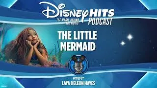 Thumbnail: Disney Hits Podcast: The Little Mermaid Special Extended Episode