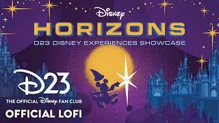 Thumbnail: Disney Experiences Showcase | LoFi | Disney Parks #D23
