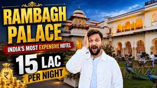 Thumbnail: Rambagh Palace Jaipur 🇮🇳 | India's Most Expensive Hotel 😱 ₹15 Lakh/Night Royal Experience!