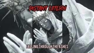 Thumbnail: Falling Through The Ashes - DISTANT LATERN