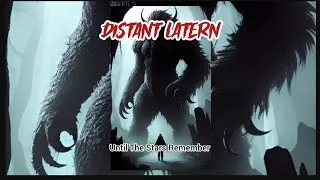Thumbnail: Until The Stars Remember - DISTANT LATERN