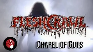 Thumbnail: FLESHCRAWL - Chapel Of Guts (Official Music Video)