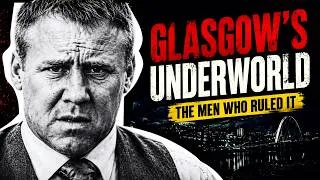 Thumbnail: The Brutal Rise and Fall of Glasgow's Most Feared Empires