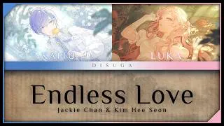 Thumbnail: 【KAITO & Megurine Luka】Endless Love (美丽的神话) ・ Jackie Chan & Kim Hee-seon 【VOCALOID Cover】
