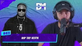 Thumbnail: The Diverse Mentality Podcast #411 - RIP Tay Keith