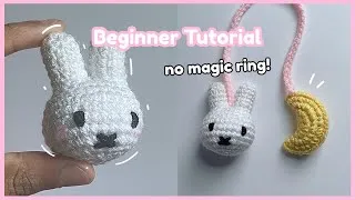Thumbnail: How to crochet Miffy keychain ☁️ | step by step for absolute beginners