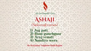Thumbnail: Ashaji-Selected verses | Lyrics with English Translation | by Dr.Kausar Taighoon Shah