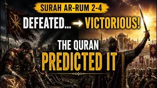 Thumbnail: The Quran Predicted Rome’s Victory | Surah-Ar-Rum 2–4