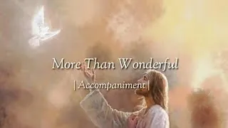 Thumbnail: More Than Wonderful                                   |Accompaniment|