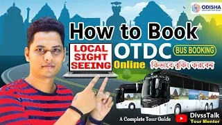 Thumbnail: How to Book 💻OTDC Local Sight Seeing Bus 😍 Step by Step Reservation  Process Odisha Govt #Divsstalk