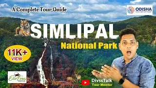 Thumbnail: Simlipal National Park Adventure  || How to Go Simlipal || Tour Mentor Divsstalk