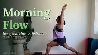 Thumbnail: 30-Min Morning Flow | Hips, Warriors & Balance | Yoga With Divya
