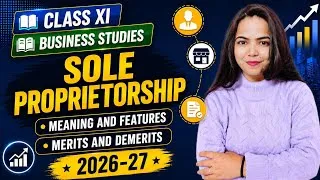 Thumbnail: SOLE PROPRIETORSHIP-  Class 11 ISC BUSINESS STUDIES (2026-27)