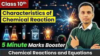 Thumbnail: Characteristics of a Chemical Reaction in 5 mins | Class 10 Science | Chemical Reaction and Equation