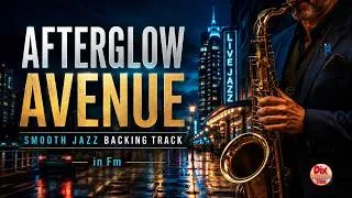 Thumbnail: Afterglow Avenue – Smooth Jazz Backing Track in F Minor (97 BPM)