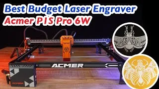 Thumbnail: Most Affordable Laser Engraver- Acmer P1S Pro 6 Watt