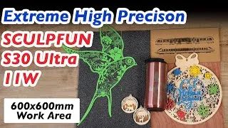 Thumbnail: Extreme High Precision Laser - SCULPFUN S30 Ultra 11W Laser Engraver