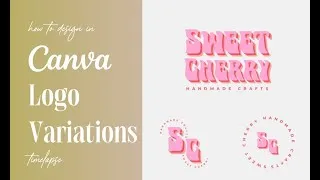 Thumbnail: Logo Variations Made Easy in Canva | Responsive Logo Design Timelapse