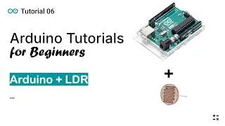 Thumbnail: How to properly connect an LDR or Photoresistor with Arduino | Arduino tutorials for Beginners 6