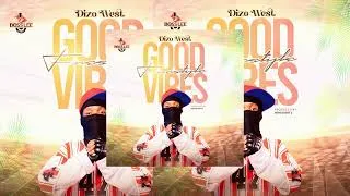 Thumbnail: Dizo West – Good Vibes Freestyle (Prod. By Grossbitz)