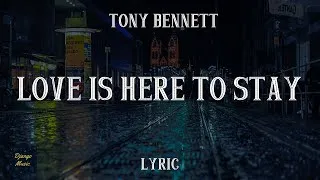 Thumbnail: Love Is Here To Stay - Tony Bennett (LYRICS) | Django Music
