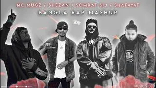 Thumbnail: SHEZAN, Mc Mugz, Somrat Sij, Shafayat - Mix |@DJAxYBD0| bangla rap mashup | music video 2026 |